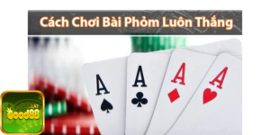 Tìm hiểu về luật chơi Phỏm chuẩn 2024